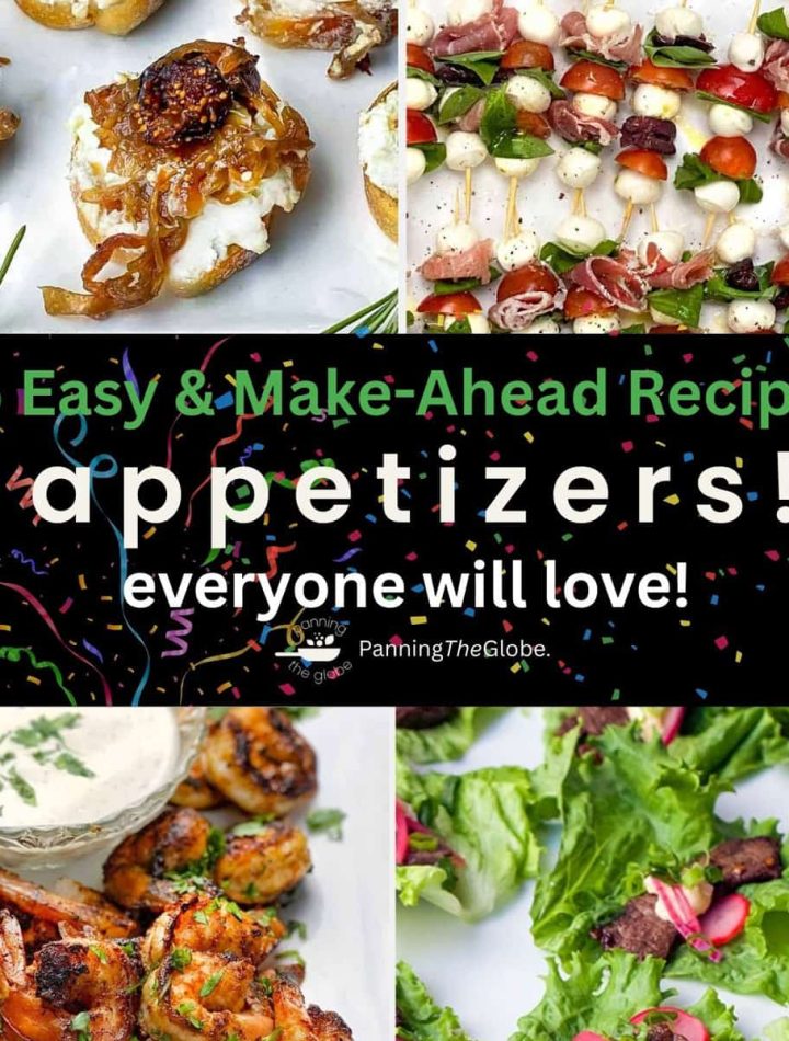 45 Easy and Make-Ahead Appetizers Everyone Will Love