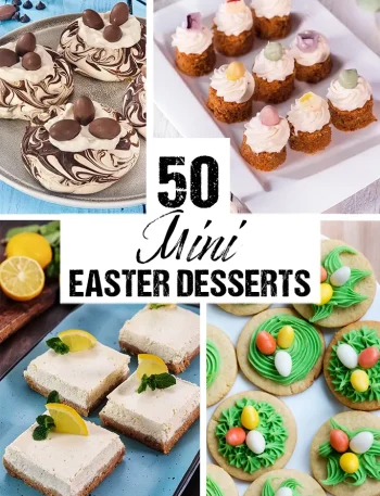 50 Mini Easter Desserts